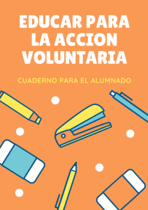 CUADERNO_ALUMNADO_EDUCAR_PARA_LA_ACCION_VOLUNTARIA.pdf