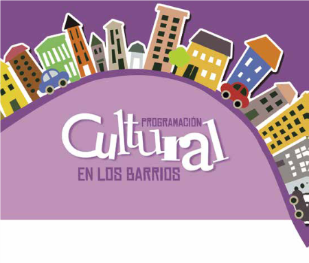 PROGRAMACION CULTURAL EN LOS BARRIOS DE BURGOS